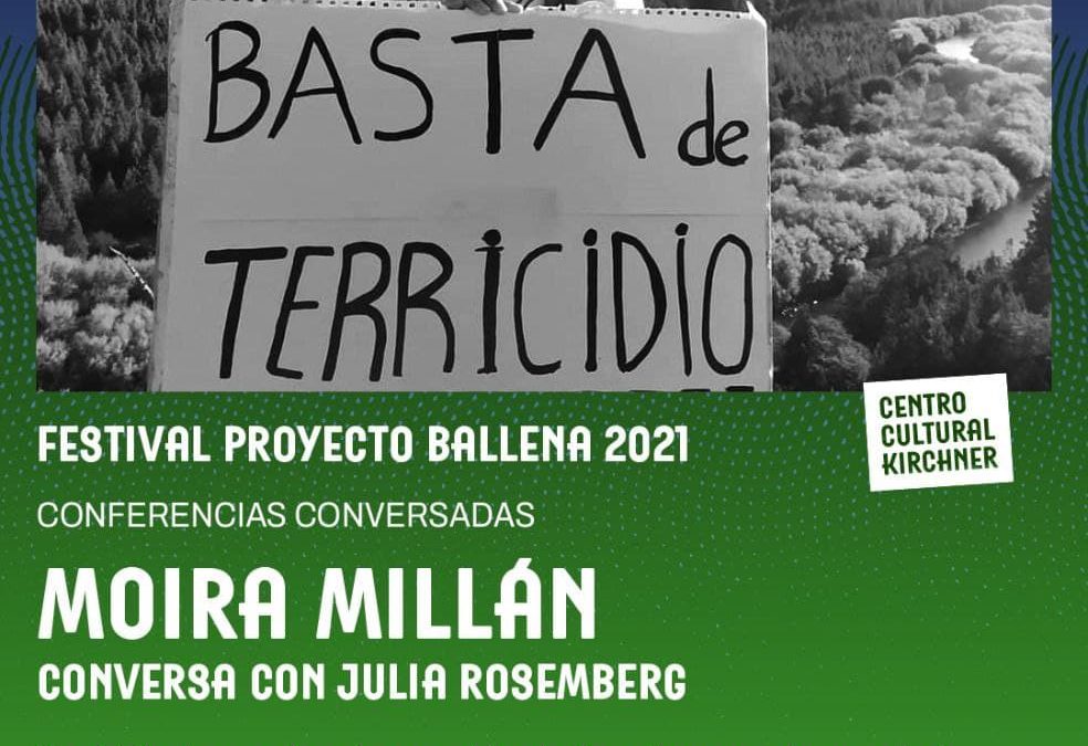 Conversatorio por Moira Millán en el Festival Proyecto Ballena 2021: T/TIERRA