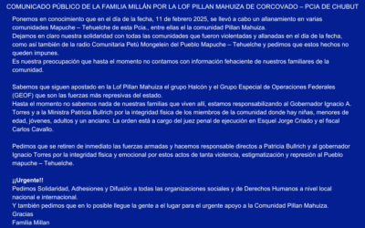 COMUNICADO PÚBLICO DE LA FAMILIA MILLÁN POR LA LOF PILLAN MAHUIZA DE CORCOVADO – PCIA DE CHUBUT